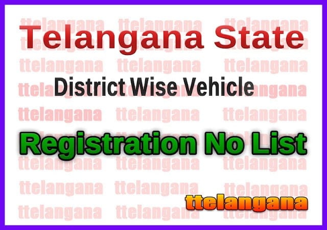 Telangana TS State District Wise Vehicle Registration No List