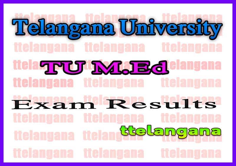 Telangana University M.Ed Regular Exam Result