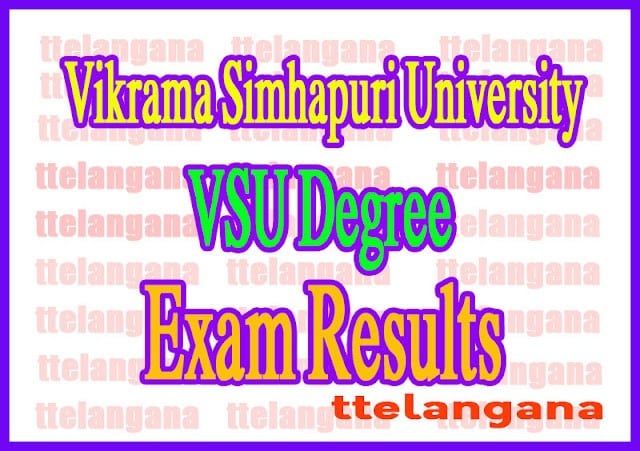 Vikrama Simhapuri University Degree Exam Results