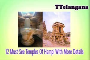 12 Must-See Temples Of Hampi With More Details