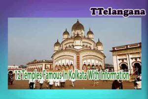 12 Temples Famous In Kolkata With Information