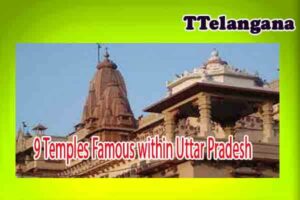 9 Temples Famous within Uttar Pradesh