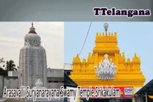Complete Details of Arasavalli Suryanarayana Swamy Temple 