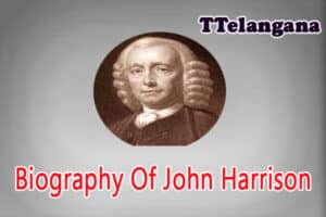 Biography Of John Harrison