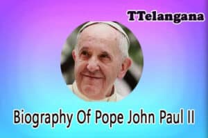 Biography Of Pope John Paul II