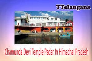 Chamunda Devi Temple Padar In Himachal Pradesh