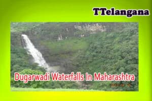 Dugarwadi Waterfalls In Maharashtra