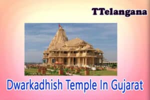 Dwarkadhish Temple In Gujarat