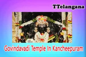 Govindavadi Temple In Kancheepuram