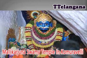 Mallikarjuna Swamy Temple In Komuravelli
