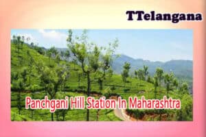 Panchgani Hill Station In Maharashtra