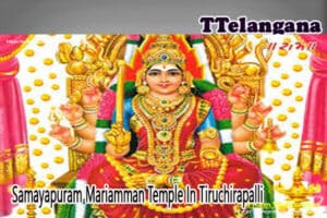 Samayapuram Mariamman Temple In Tiruchirapalli