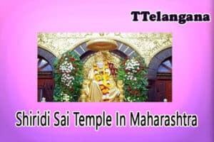 Shiridi Sai Temple In Maharashtra