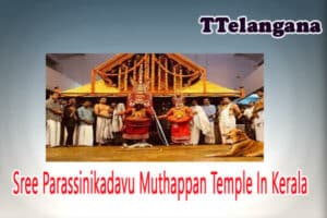 Sree Parassinikadavu Muthappan Temple In Kerala