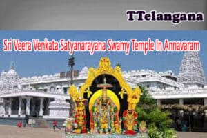 Sri Veera Venkata Satyanarayana Swamy Temple In Annavaram
