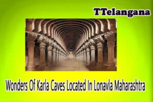 Wonders Of Karla Caves Located In Lonavla Maharashtra