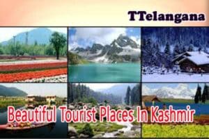 Beautiful Tourist Places In Kashmir