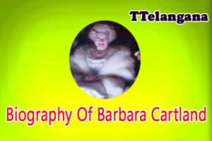 Biography Of Barbara Cartland