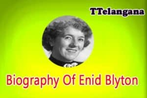 Biography Of Enid Blyton 