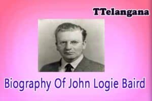 Biography Of John Logie Baird