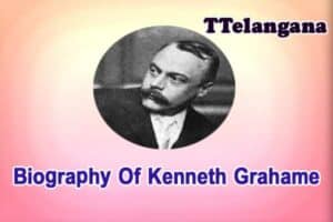 Biography Of Kenneth Grahame