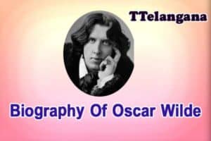 Biography Of Oscar Wilde