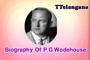 Biography Of P.G.Wodehouse