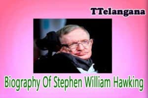 Biography Of Stephen William Hawking