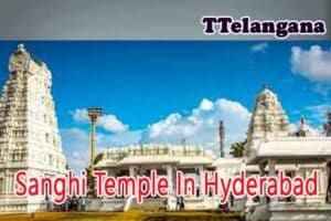 Sanghi Temple In Hyderabad