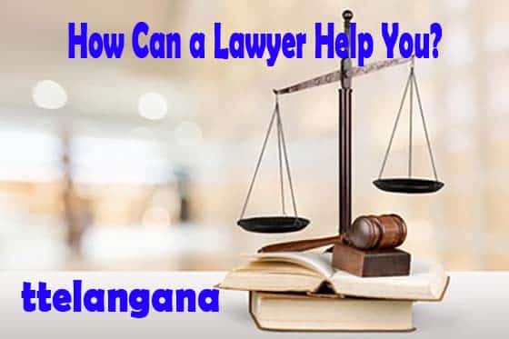 How Can a Lawyer Help You?