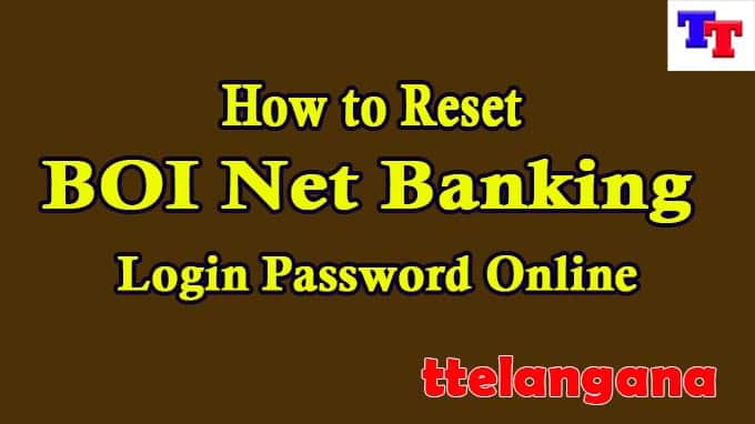 How to Reset BOI Net Banking Login Password Online