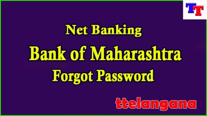 Bank of Maharashtra Net Banking Forgot Password Reset Process