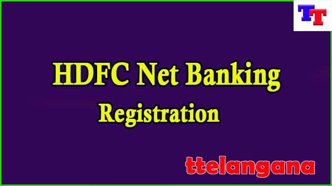 HDFC Net Banking Registration Now Allows in four Ways