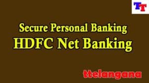 Use HDFC Net Banking Login for Secure Personal Banking