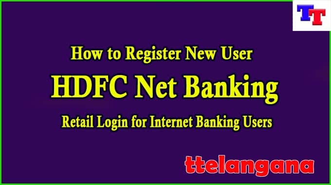HDFC Net Banking Registration Online for New Use 