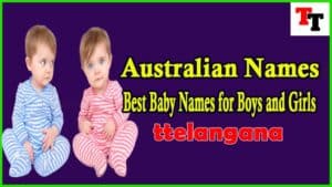 Australian Names: 110 Best Baby Names for Boys and Girls
