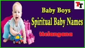 110 Spiritual Baby Names Meanings for Your Baby Boys