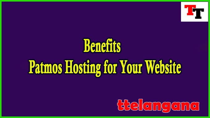 Benefits of Patmos Hosting for Your Website