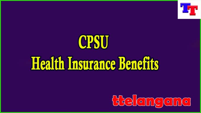 Complete Guide to CPSU Health Insurance: Benefits, Coverage, and More
