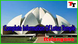 Complete Information Of Lotus Temple