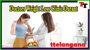Doctors Weight Loss Clinic Durant: Your Path to a Healthier Lifestyle