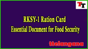 rksy 1 Ration Card An Essential Document for Food Security 