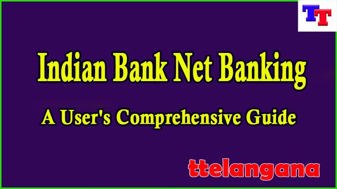 Indian Bank Net Banking: A User's Comprehensive Guide