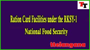 Ration Card Facilities under the RKSY-1 Scheme Enhancing Food Security and Welfare