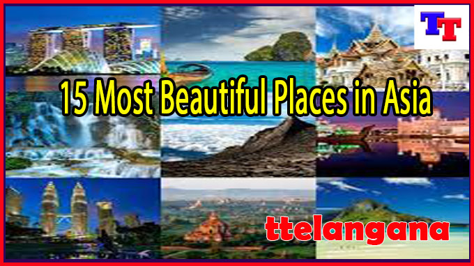 15 Most Beautiful Places in Asia