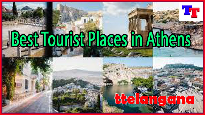 Best Tourist Places in Athens