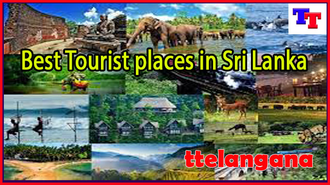 Best Tourist places in Sri Lanka