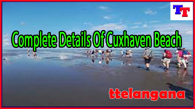 Complete Details Of Cuxhaven Beach