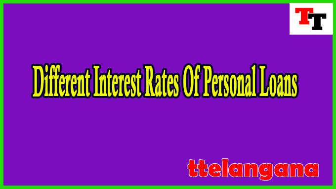 Different Interest Rates Of Personal Loans