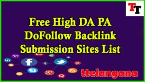 Free High DA PA DoFollow Backlink Submission Sites List 